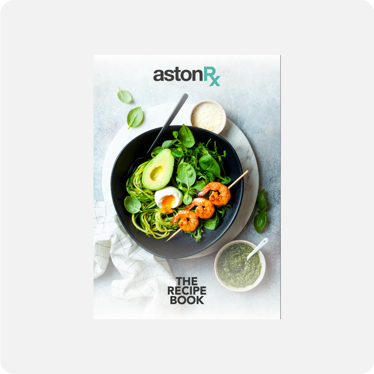 AstonRX Recipe Book